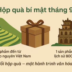 Hộp quà bí mật tháng 9