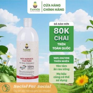 [Hỏa tốc] [Mua 2 giảm 10%] Nước Ngâm Rửa Thực Phẩm Fuwa3e Hữu Cơ Organic Khử Mùi Loại Bỏ Thuốc Sâu Chất Bẩn 1L